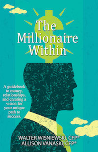 The Millionaire Within by Walter Wisniewski and Allison Vanaski