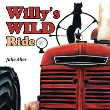 Julie Alles Releases Children's Book 'Willy's Wild Ride'  Image