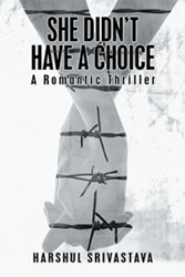 'She Didn't Have a Choice: A Romantic Thriller' Released 
