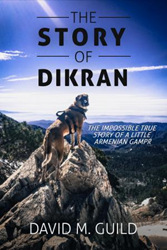 Xulon Press Announces the Release of The Story of Dikran The... Photo