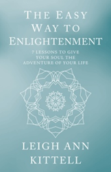 Leigh Ann Kittell teaches 'The Easy Way to Enlightenment' Photo