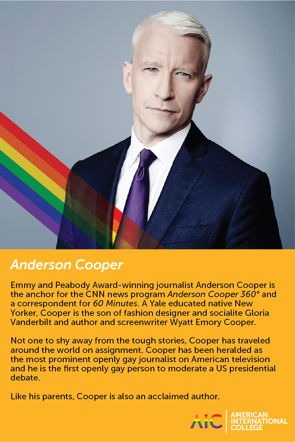 American International College will  celebrate leaders in the LGBT movement, Anderson Cooper among them, every day throughout the month of June on the College's social media platforms.