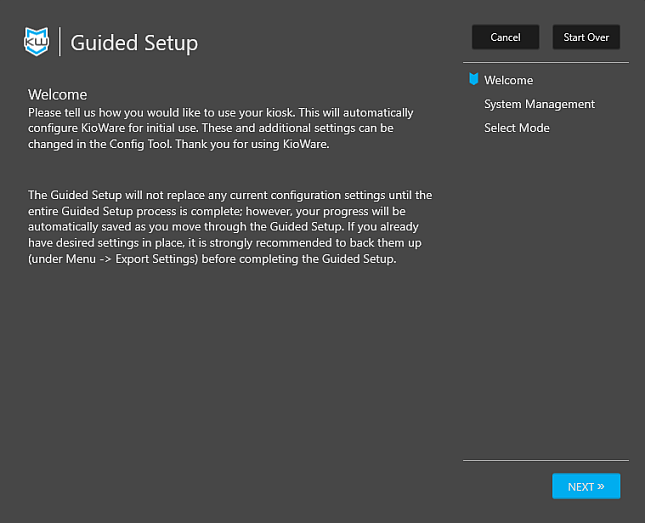 KioWare for Windows version 8.14 provides an easy to use Guided Setup.