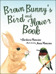 Barbara Mancine Opens 'Brown Bunny's Bird and Flower Book' Photo