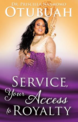 Xulon Press Announces the Release of Service. Your Access to Royalty  Image
