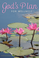 God's Plan for Wellness Released Today by CrossLink Publishing 