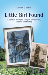 Kerstin E. White Shares Her Story of 'Little Girl Found'  Image