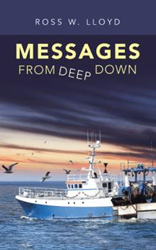 Ross W. Lloyd Reveals 'Messages from Deep Down'  Image