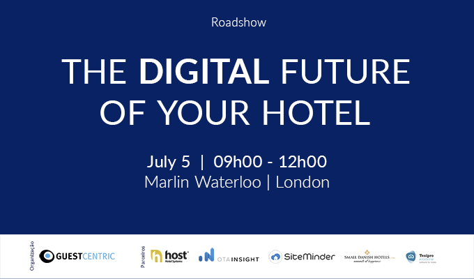 The Digital Future of Your Hotel: Marlin Waterloo, London * July 5, 09h00