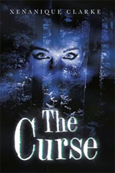 Author Xenanique Clarke Debuts with Fantasy Book 'The Curse' 