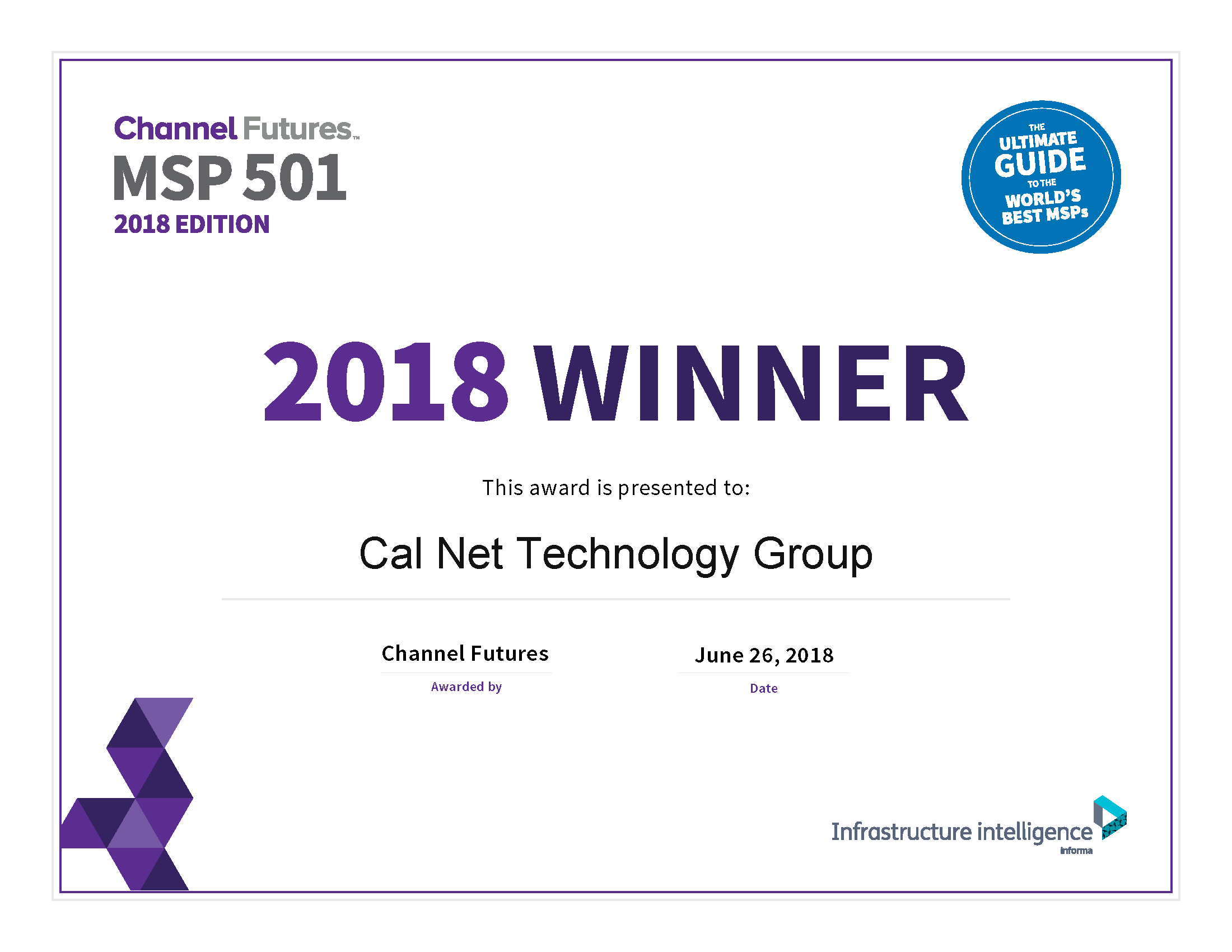 For a third consecutive year, Cal Net Technology Group has been named among the world’s 501 most strategic and innovative Managed Services Providers (MSPs).