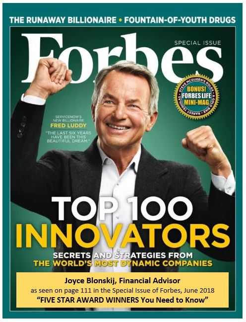 Joyce Blonskij Five Star Wealth Manager -Forbes Special June 2018 Edition: Page 111