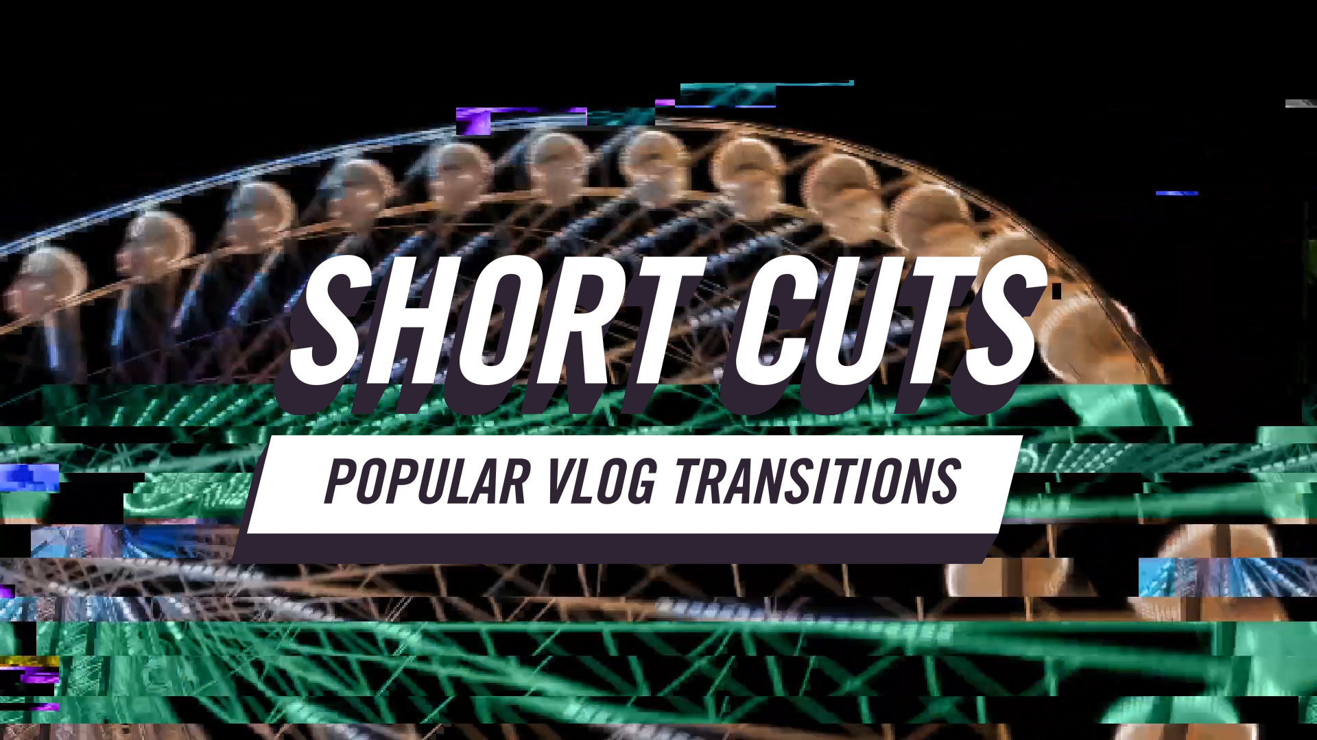 Red Giant Short Cuts - Transitions