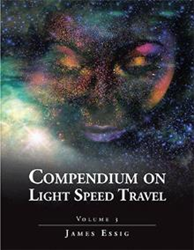 James Essig Releases 'Compendium on Light Speed Travel: Volume 3' 