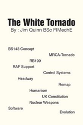 Jim Quinn BSc FIMechE releases 'The White Tornado' 