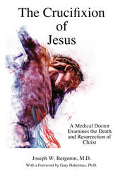 Medical Doctor Examines the Death and Resurrection of Jesus in New...  Image