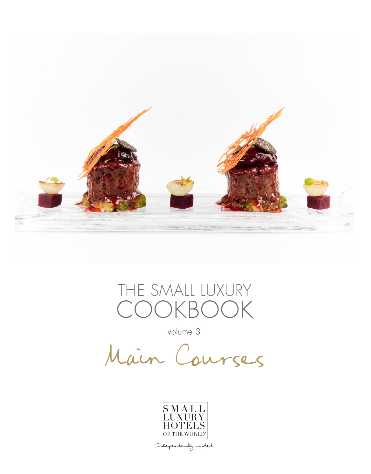 The Small Luxury Cookbook