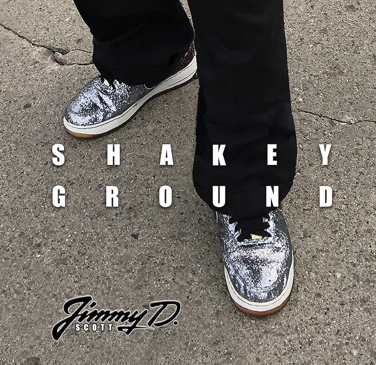 Jimmy D. Scott - Shakey Ground