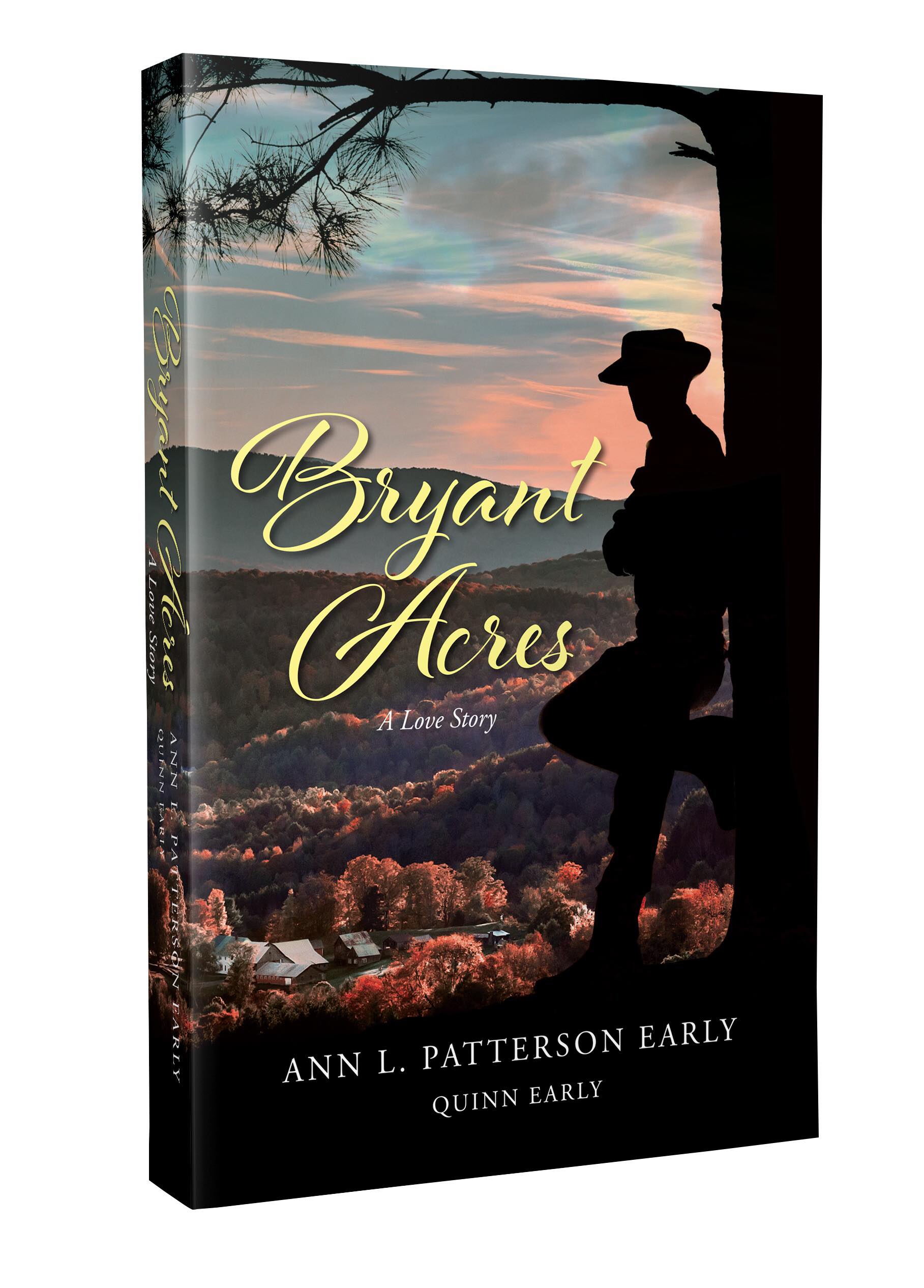 Bryant Acres, A Love Story by Author Quinn Early