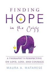 Maura A. Matarese, MA, LMHC Releases 'Finding Hope in the Crisis'  Image