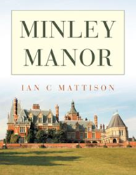 Ian C Mattison Brings Attention to 'Hidden' Manor House 