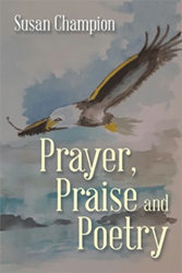 Author Seeks to Inspire Readers Through 'prayer, Praise and Poetry' Photo