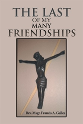 Catholic Priest Shares the Story of 'The Last of My Many Friendships' 