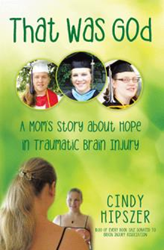 Cindy Hipszer Shares a Story of Hope and Faith in 'That Was God' 