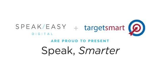 SpeakEasy and TargetSmart join forces.