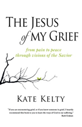 'The Jesus of My Grief' by Kate Kelty Gets New Marketing Campaign  Image