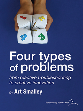 "Four Types of Problems" by Art Smalley