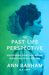 New Edition of The Past Life Perspective by Ann C. Barham Available... Photo