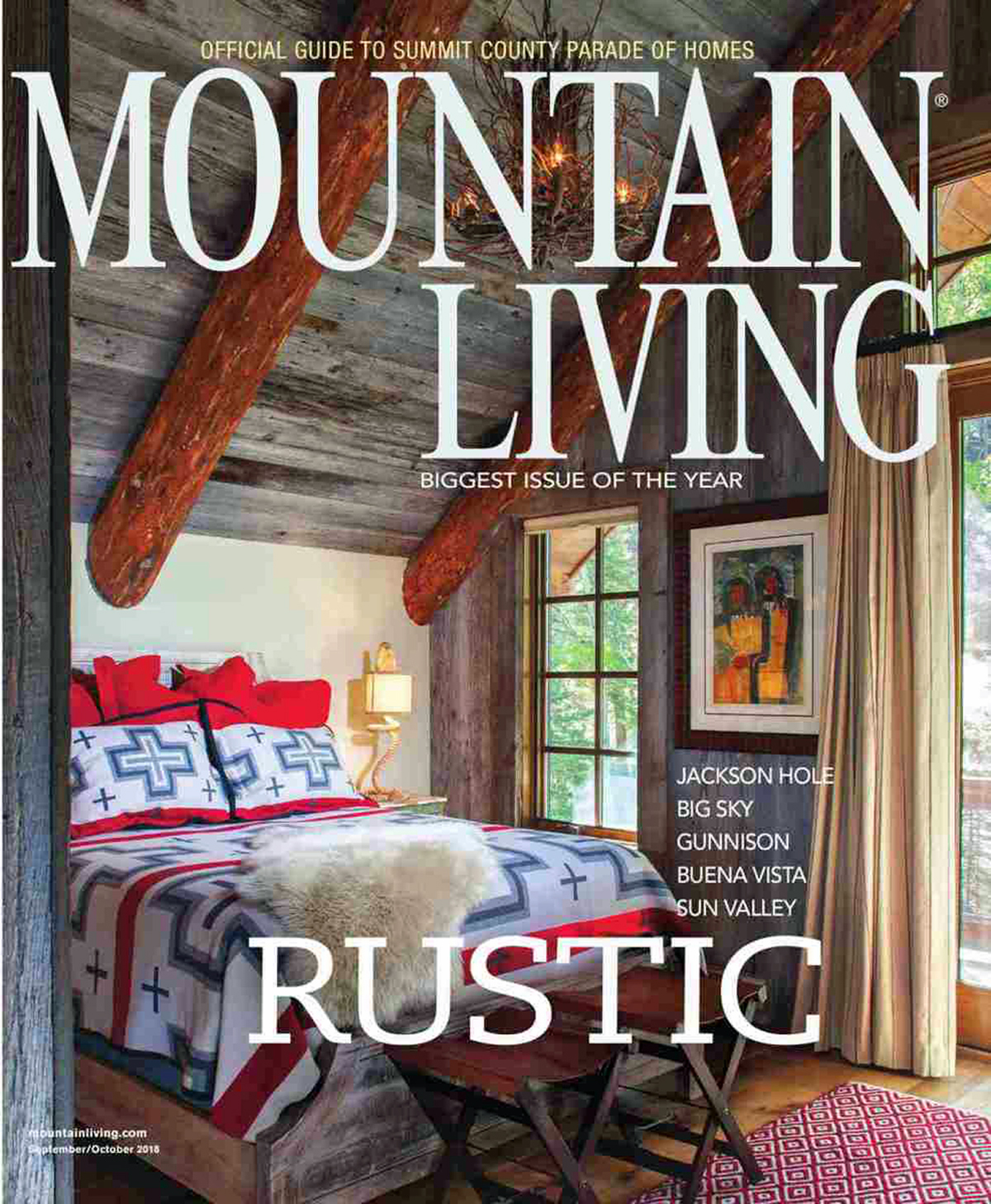 The September/October 2018 “rustic” issue of Mountain Living magazine highlights two feature stories on Rocky Mountain custom homes by JLF Architects.