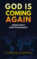 Xulon Author Releases Book on How to Be Ready for the Second Coming of... 