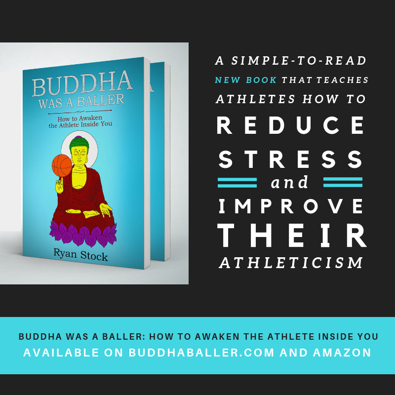 Buddha Was a Baller: How to Awaken The Athlete Inside You