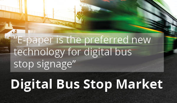 Research shows that e-paper is the preferred new technology for digital bus stop signage
