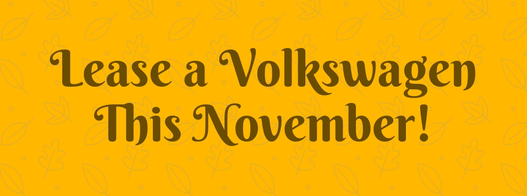 Donaldsons Volkswagen is offering special lease deals in November