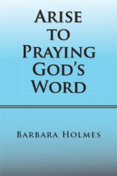 New Book Calls on Believers to 'Arise to Praying God's Word' Video