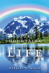 Xulon Press Author Releases Mountains: Historical and Spiritual...  Image