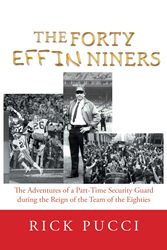 Book Chronicles the Cinderella Story of the San Francisco 49ers 