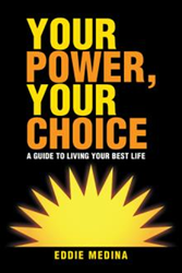 Eddie Medina Offers Readers 'A Guide to Living Your Best Life' Video