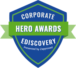 Corporate Ediscovery Hero Awards