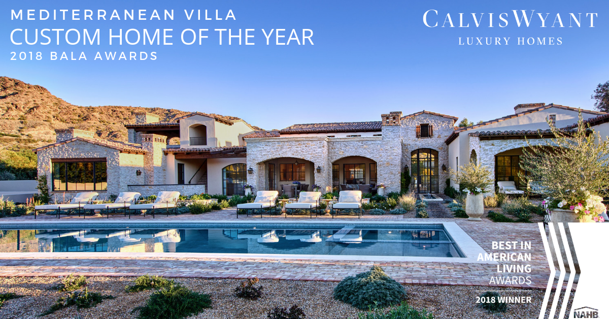Calvis Wyant Luxury Homes Wins 2018 Best in American Living Awards by National Association of Home Builders