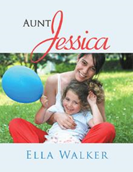 Debuting Author Ella Walker Shares the Story of Aunt Jessica Photo