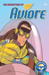 Aviore Returns: More Adventures for the Superhero Donated by the Stan...  Image