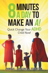 Pamela L. Johnson, B.S. Education Teaches how to 'Compensate for ADHD' 