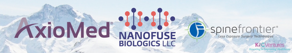 AxioMed, NanoFUSE Biologics and SpineFrontier are all portfolio companies of KICVentures