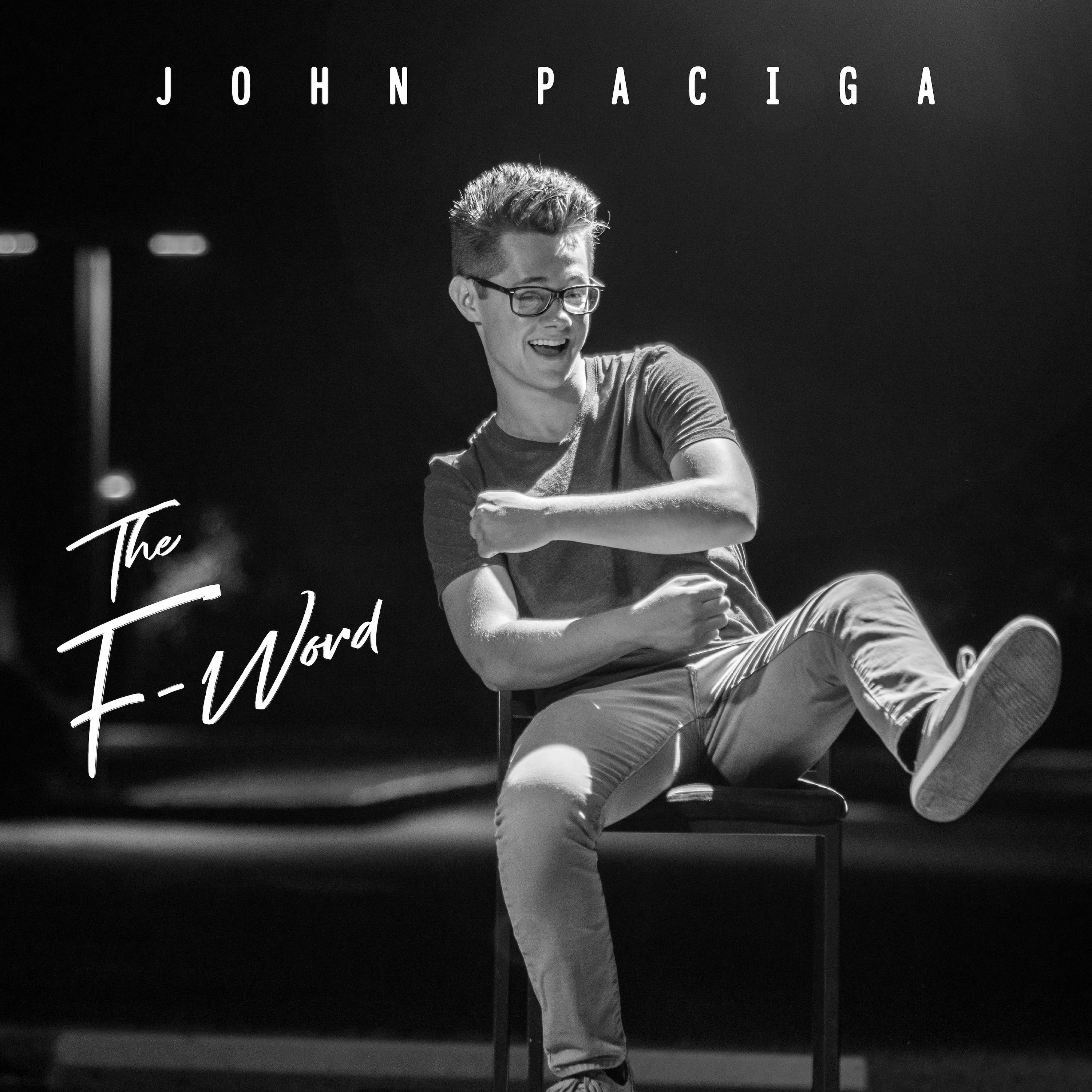 John Paciga - The F Word