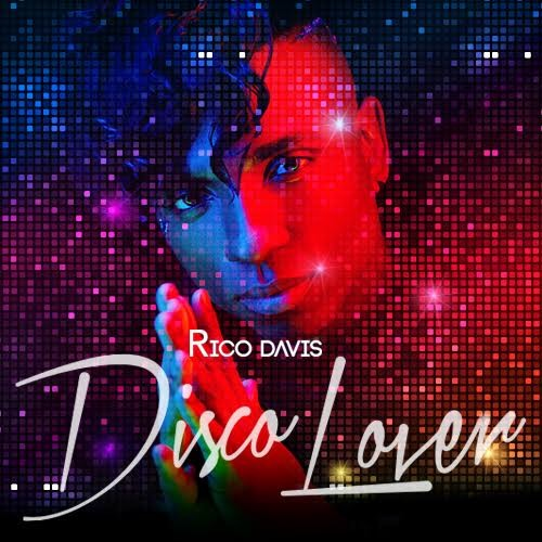 Rico Davis (R&B/Dance)