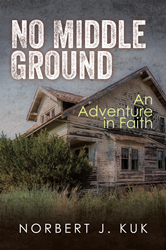 Xulon Press Author Releases Story about Adventure, Faith, Survival  Image